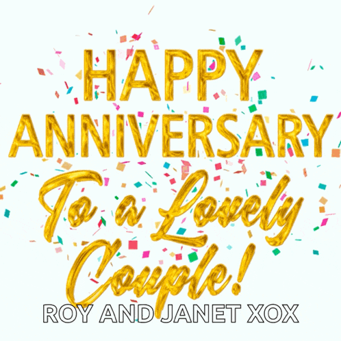 a greeting card that says happy anniversary to a lovely couple roy and janet xoxo