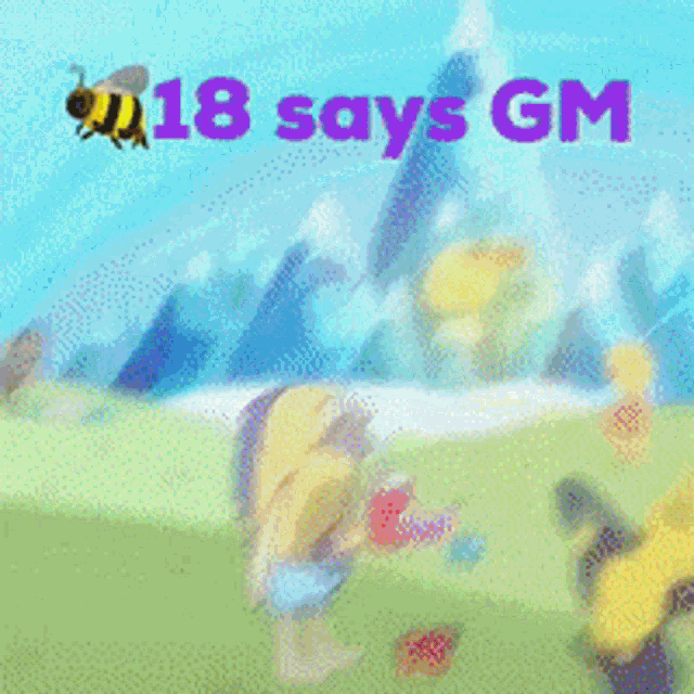 a cartoon with the words 18 says gm on the bottom
