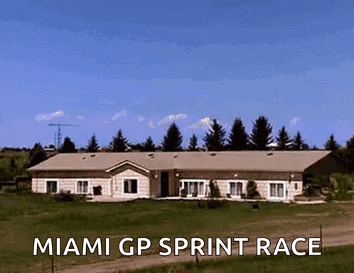 a house with the words miami gp sprint race written above it