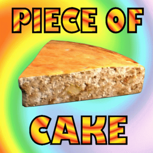 Piece Of Cake Easy GIF - Piece Of Cake Easy Too Easy GIFs
