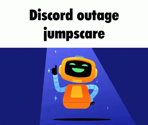 Discord Outage Jumpscare GIF - Discord Outage Jumpscare Discord GIFs