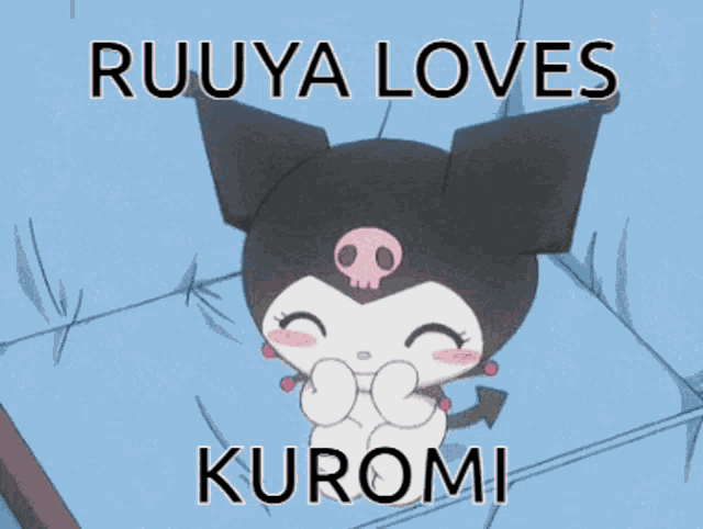 a picture of a cartoon character with the words ruuya loves kuromi on it