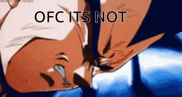 a picture of a man with the words ofc it 's not written on it