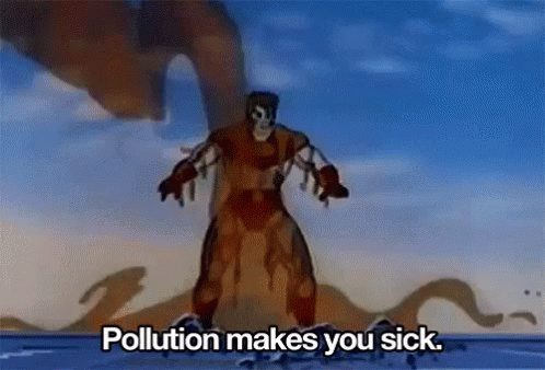 Pollution Makes You Sick GIF - Captain Planet Pollution GIFs