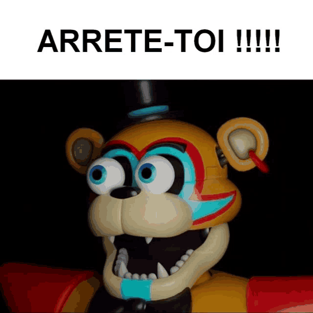 a picture of a teddy bear with big eyes and the words arrete-toi !!! below it