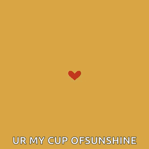 a heart made out of sunflowers with the words ur my cup of sunshine