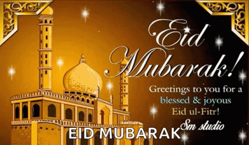 Eid Mubarak Eid Ul Fitr GIF - Eid Mubarak Eid Ul Fitr Sm Studio GIFs