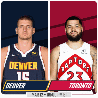 denver 15 and raptors 23 are playing a game on mar 12 at 9:00 pm et