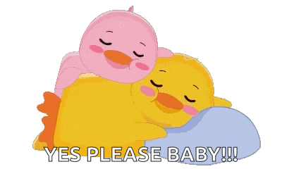 a cartoon of two ducks laying on top of each other with the words yes please baby written below them