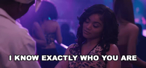 I Know Exactly Who You Are Briana GIF - I Know Exactly Who You Are Briana Erica Pinkett GIFs