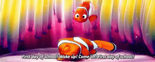 Happy First Day Of School 1st Day Of School GIF - Happy First Day Of School 1st Day Of School Finding Nemo GIFs