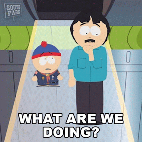 What Are We Doing Stan Marsh GIF - What Are We Doing Stan Marsh Randy Marsh GIFs