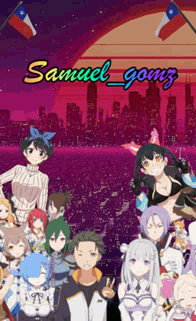 a poster for samuel gomez shows a group of anime characters in front of a city skyline