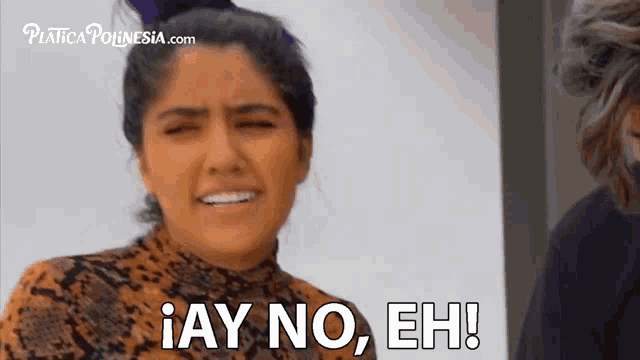 a woman making a funny face with the words " ay no eh " written below her