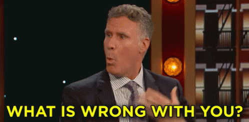 What Is Going On GIF - Will Ferrell What Is Wrong With You Whats Wrong GIFs