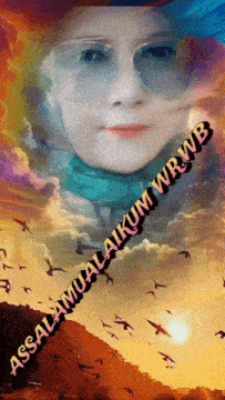 a picture of a woman with sunglasses and the words assalamualaikum wrwb on the bottom