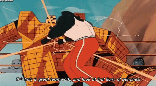 a cartoon character says this truly is great teamwork and look at that flurry of punches