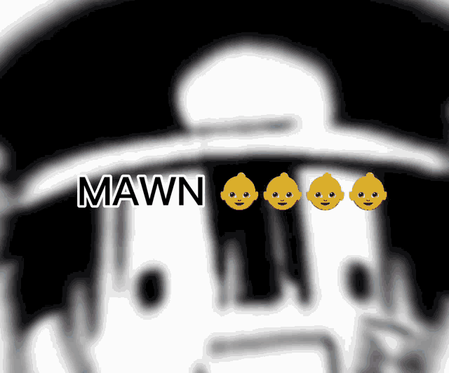 the word mawn is on a black and white cartoon
