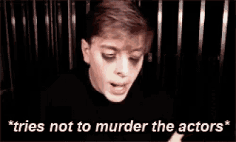 a man is making a funny face and says `` tries not to murder the actors ''