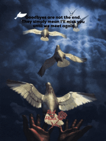 a poster that says goodbyes are not the end they simply mean " i 'll miss you until we meet again "