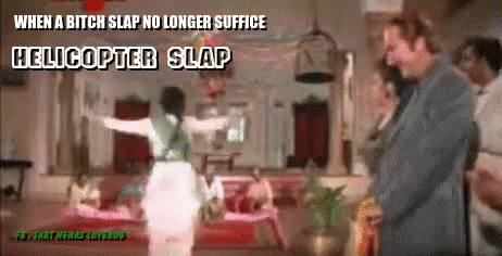 Sridevi Bitch Slap GIF - Sridevi Bitch Slap Helicopter Slap GIFs