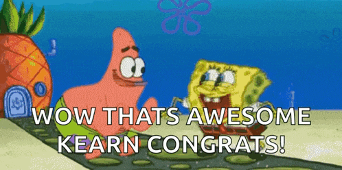 a cartoon of patrick and spongebob saying wow thats awesome kearn congrats
