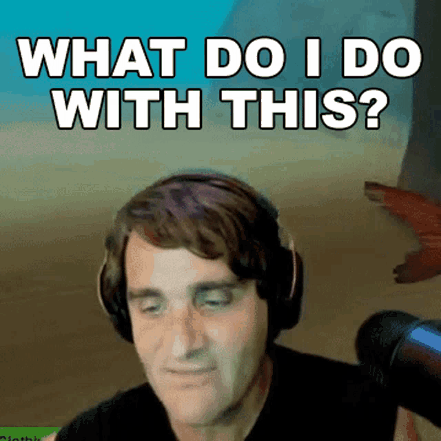 a man wearing headphones with the words what do i do with this below him