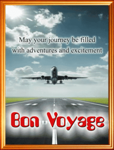 Happy Journey Bon Voyage GIF - Happy Journey Bon Voyage May Your Journey Be Filled With Adventures GIFs