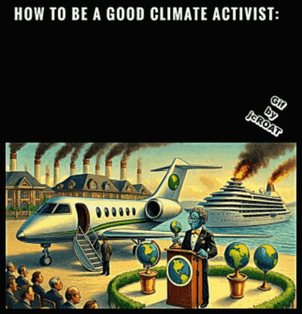 a cartoon of a man giving a speech with the words how to be a good climate activist at the bottom