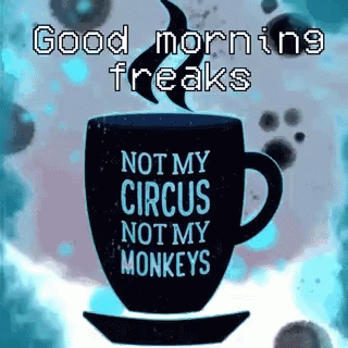 Good Morning Freaks Coffee GIF