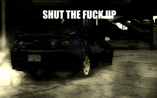 Shut The Fuck Up Nfs Most Wanted GIF - Shut The Fuck Up Nfs Most Wanted Speen GIFs