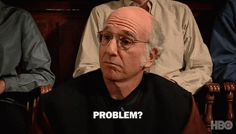 Problem Larry David GIF - Problem Larry David GIFs