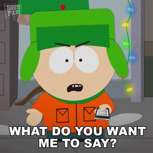 What Do You Want Me To Say Kyle GIF - What Do You Want Me To Say Kyle South Park GIFs
