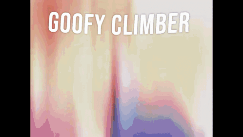 Goofy Climber Goofy Ahh GIF - Goofy Climber Goofy Ahh Sigma GIFs