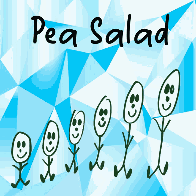 a blue background with stick figures and the words pea salad on it