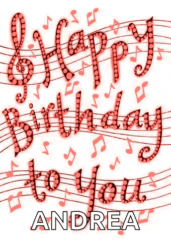 a happy birthday to you andrea greeting card with music notes .