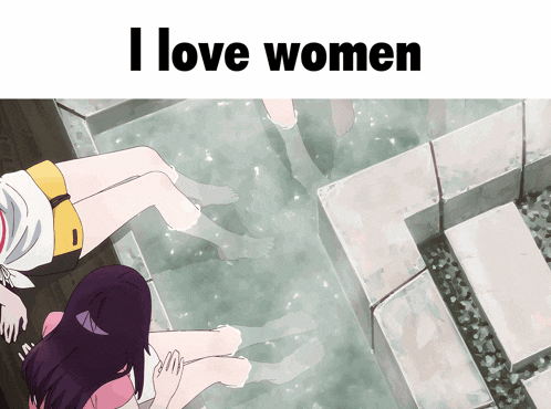 a poster that says ' i love women ' on the top