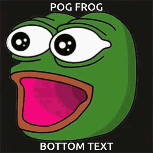 a green frog with big eyes and a pink mouth with the words pog frog bottom text below it