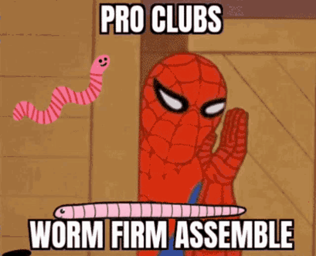a cartoon of spider-man holding a worm with the words pro clubs worm firm assemble below him