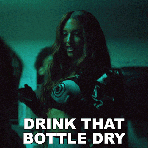 Drink That Bottle Dry Reve GIF - Drink That Bottle Dry Reve Big Boom Song GIFs