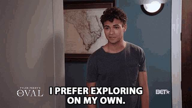 I Prefer Exploring On My Own I Can Do It GIF - I Prefer Exploring On My Own I Can Do It Leave It To Me GIFs