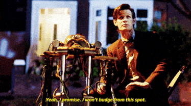 Doctor Who Eleventh Doctor GIF - Doctor Who Eleventh Doctor Yeah I Promise I Wont Budge From This Spot GIFs
