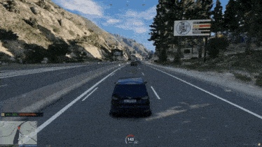 a car is driving down a highway in a video game with a billboard that says ' a few dollars '