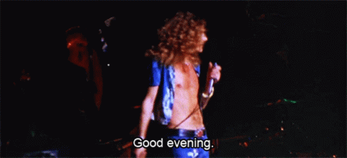 Led Zeppelin Robert Plant GIF - Led Zeppelin Robert Plant Good Evening GIFs