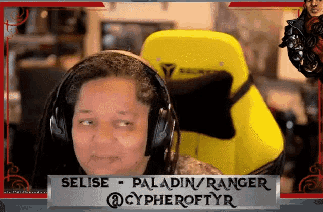a woman wearing headphones and a sign that says selise paladin ranger cyperoftyr
