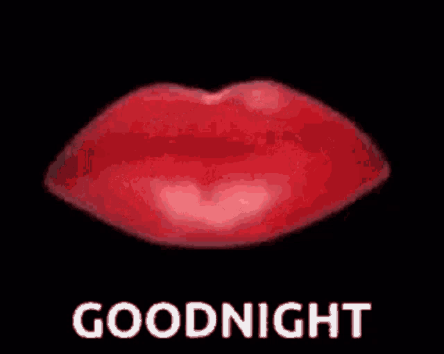 a picture of a woman 's lips with the words `` goodnight '' written below it .