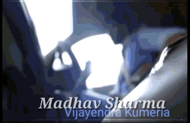 Vijayendra Kumeria Vj GIF - Vijayendra Kumeria Vj Madhav Sharma GIFs
