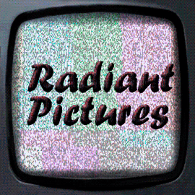 a television screen shows the words radiant pictures