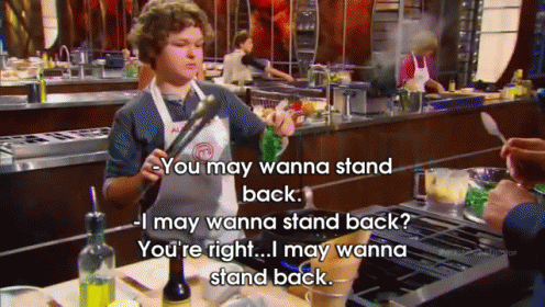 You Weren'T Kidding...I'Ll Stand Back. GIF - Master Chef Junior Cooking Alexander GIFs
