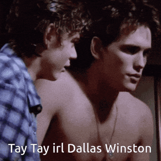 two shirtless men looking at each other with the words tay tay irl dallas winston above them